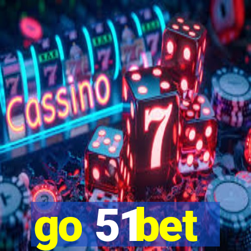 go 51bet